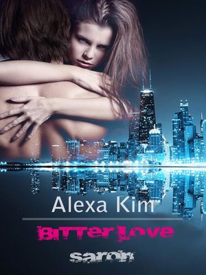 cover image of Bitter Love--Saron